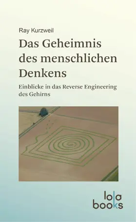 Kurzweil |  Das Geheimnis des menschlichen Denkens | eBook | Sack Fachmedien