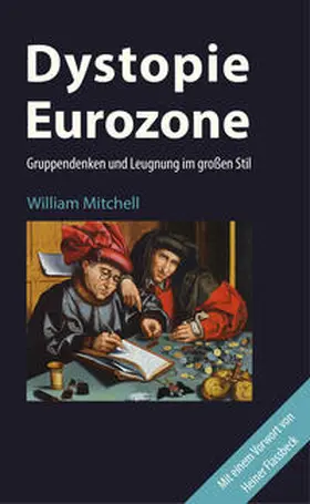 Mitchell |  Dystopie Eurozone | Buch |  Sack Fachmedien