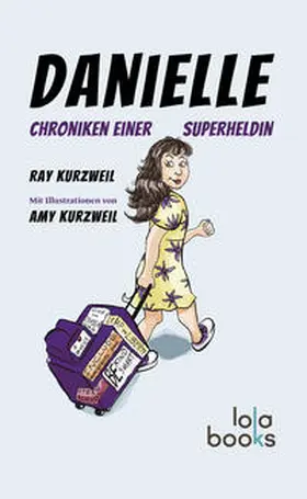 Kurzweil |  Danielle | Buch |  Sack Fachmedien