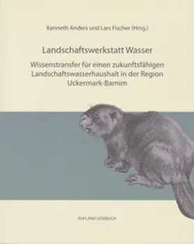 Fischer / Anders |  Landschaftswerkstatt Wasser | Buch |  Sack Fachmedien