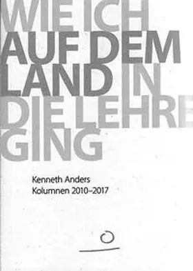 Anders |  Wie ich auf dem land in die Lehre ging | Buch |  Sack Fachmedien