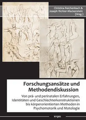 Reichenbach / Richter-Mackenstein |  Forschungsansätze und Methodendiskussion | Buch |  Sack Fachmedien