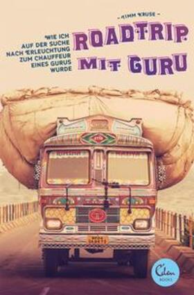 Kruse |  Roadtrip mit Guru | Buch |  Sack Fachmedien