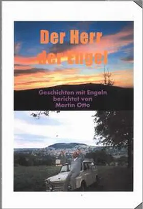 Otto |  Der Herr der Engel | Buch |  Sack Fachmedien