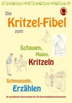 Paul |  Die Kritzel-Fibel | Buch |  Sack Fachmedien