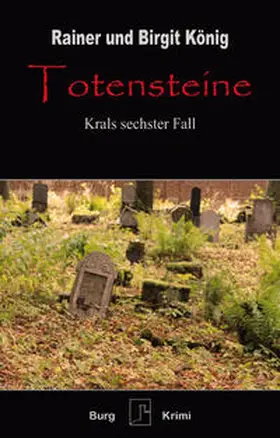 König |  Totensteine | Buch |  Sack Fachmedien