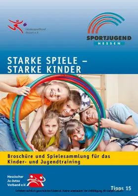 Bergmann / Bertram |  Starke Spiele - Starke Kinder | eBook | Sack Fachmedien