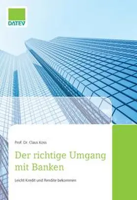 Der richtige Umgang mit Banken