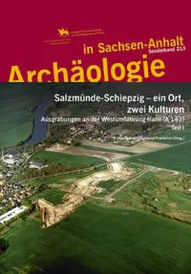 Meller / Friederich |  Salzmünde-Schiepzig - ein Ort, zwei Kulturen | Buch |  Sack Fachmedien