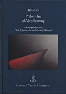 Sokol / Arnswald / Skripnik | Philosophie als Verpflichtung | Buch | 978-3-944512-02-0 | sack.de