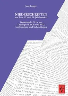 Langer |  Niederschriften aus dem 20. und 21. Jahrhundert | Buch |  Sack Fachmedien