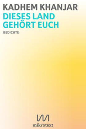 Khanjar / H?ang?ar |  Khanjar, K: Dieses Land gehört euch | Buch |  Sack Fachmedien