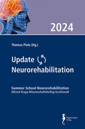 Platz |  Update Neurorehabilitation 2024 | Buch |  Sack Fachmedien