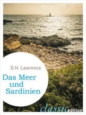 Lawrence |  Das Meer und Sardinien | eBook | Sack Fachmedien