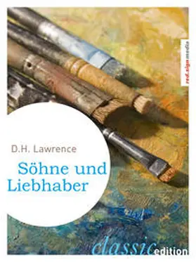 Lawrence |  Söhne und Liebhaber | eBook | Sack Fachmedien