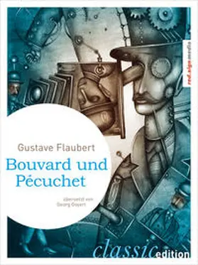 Flaubert |  Bouvard und Pécuchet | eBook | Sack Fachmedien