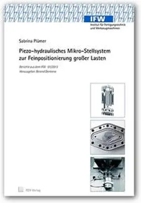 Plümer |  Piezo-hydraulisches Mikro-Stellsystem zur Feinpositionierung großer Lasten | Buch |  Sack Fachmedien