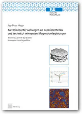 Hoyer |  Korrosionsuntersuchungen an experimentellen und technisch relevanten Magnesiumlegierungen | Buch |  Sack Fachmedien