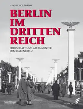 Thamer | Berlin im Dritten Reich | Buch | 978-3-944594-17-0 | sack.de