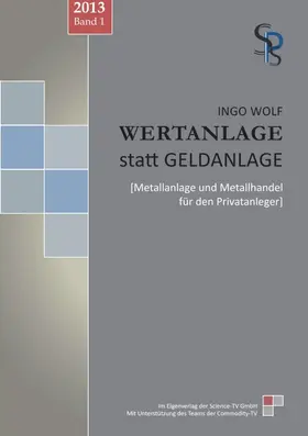 Wolf |  Wertanlage statt Geldanlage | Buch |  Sack Fachmedien