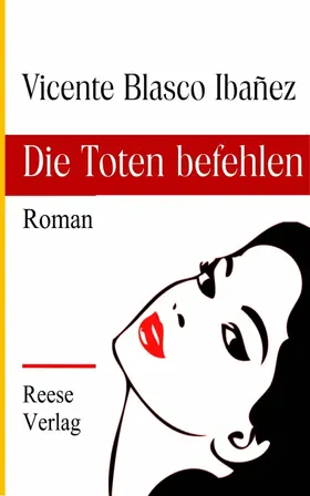 Ibañez |  Die Toten befehlen | eBook | Sack Fachmedien