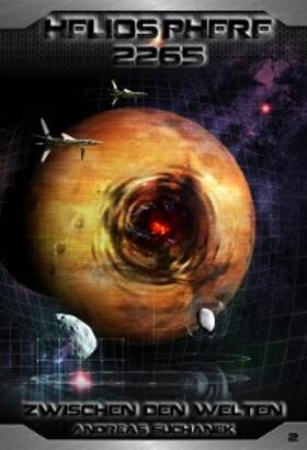 Suchanek |  Heliosphere 2265 - Band 2: Zwischen den Welten (Science Fiction) | eBook | Sack Fachmedien
