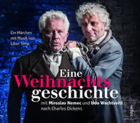 Dickens |  Eine Weihnachtsgeschichte mit Miroslav Nemec und Udo Wachtveitl nach Charles Dickens | Sonstiges |  Sack Fachmedien