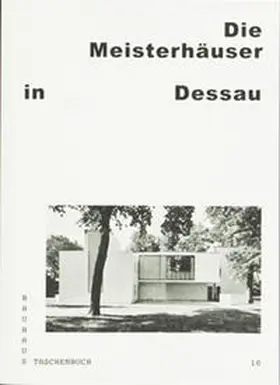 Thöner / Markgraf |  Die Meisterhäuser in Dessau | Buch |  Sack Fachmedien