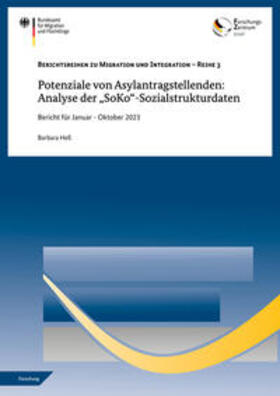 Heß | Potenziale von Asylantragstellenden: Analyse der „SoKo“-Sozialstrukturdaten | Buch | 978-3-944674-53-7 | sack.de