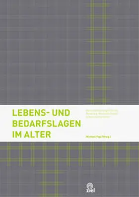 Vogt |  Lebens- und Bedarfslagen im Alter | Buch |  Sack Fachmedien