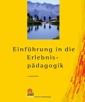 Paffrath |  Einführung in die Erlebnispädagogik | eBook | Sack Fachmedien