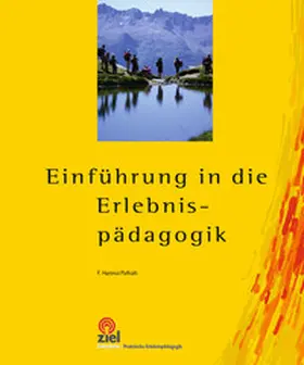 Paffrat / Paffrath |  Einführung in die Erlebnispädagogik | Buch |  Sack Fachmedien