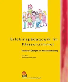 Minkner |  Erlebnispädagogik im Klassenzimmer | eBook | Sack Fachmedien