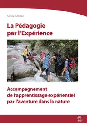 Zuffellato |  La Pédagogie par l’Expérience | Buch |  Sack Fachmedien