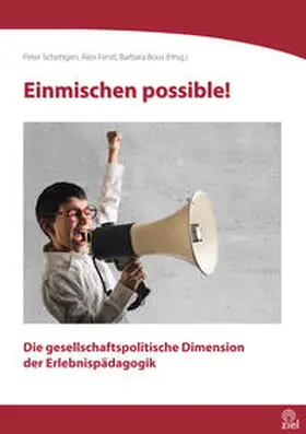 Schettgen / Ferstl / Bous |  Einmischen possible! | Buch |  Sack Fachmedien