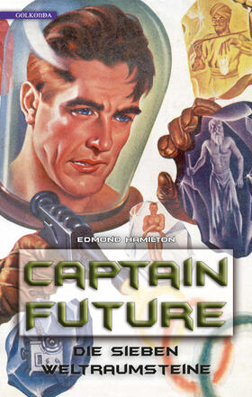 Hamilton |  Captain Future 5: Die sieben Weltraumsteine | eBook | Sack Fachmedien