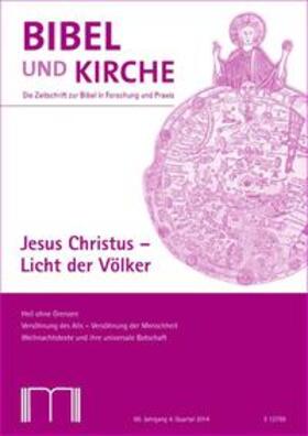  Bibel und Kirche / Jesus Christus - Licht der Völker | Buch |  Sack Fachmedien