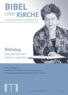Katholisches Bibelwerk e.V. |  Bibel und Kirche / Bibliolog | Buch |  Sack Fachmedien