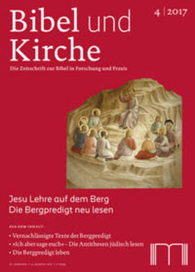 Katholisches Bibelwerk e.V. |  Bibel und Kirche / Jesu Lehre auf dem Berg | Buch |  Sack Fachmedien