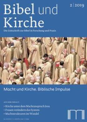 Katholisches Bibelwerk e.V. / Eltrop / Hose |  Bibel und Kirche / Macht und Kirche. Biblische Impulse | Buch |  Sack Fachmedien