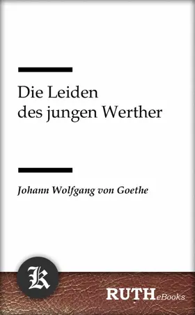 Goethe |  Die Leiden des jungen Werther | eBook | Sack Fachmedien