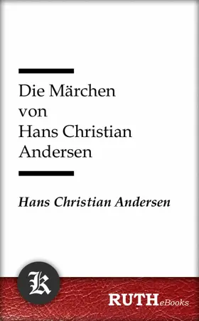 Andersen |  Die Märchen von Hans Christian Andersen | eBook | Sack Fachmedien