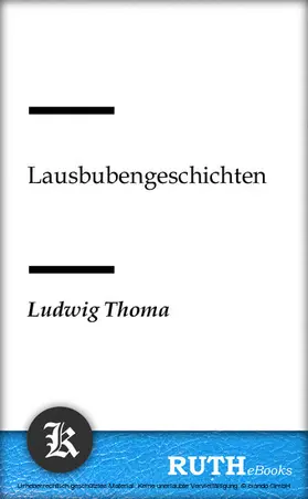 Thoma |  Lausbubengeschichten | eBook | Sack Fachmedien