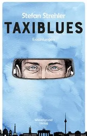 Strehler |  Taxiblues | Buch |  Sack Fachmedien