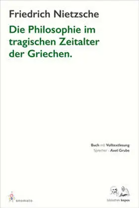 Nietzsche |  Die Philosophie im tragischen Zeitalter der Griechen | Buch |  Sack Fachmedien