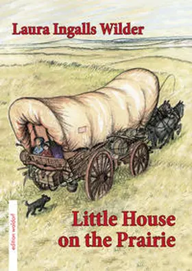 Wilder / Jaffke / Pädagogische Forschungsstelle beim Bund der Freien Waldorfschulen |  Little House on the Prairie | Buch |  Sack Fachmedien