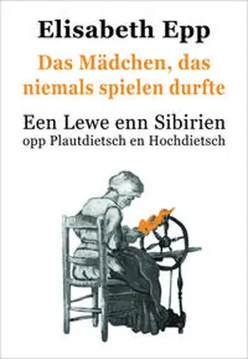 Epp |  Das Mädchen, das niemals spielen durfte | Buch |  Sack Fachmedien