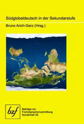 Arich-Gerz |  Südglobaldeutsch in der Sekundarstufe | Buch |  Sack Fachmedien