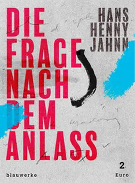 Jahnn / Kierkegaard / Niehoff |  Die Frage nach dem Anlass | Buch |  Sack Fachmedien