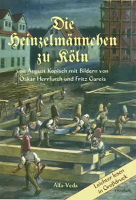 Kopisch |  Die Heinzelmännchen zu Köln | Buch |  Sack Fachmedien